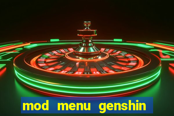 mod menu genshin impact pc